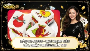 Bầu Cua GO88 - Chơi Game Siêu Tốc, Nhận Thưởng Liền Tay